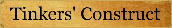 Tinkers' Construct
